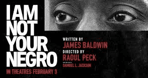“I Am Not Your Negro” – Review (5 of 5 Stars)