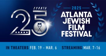 Atlanta Jewish Film Festival Unveils Official Selections for 25th Anniversary Edition Atlanta-Jewish-Film-Festival-25th