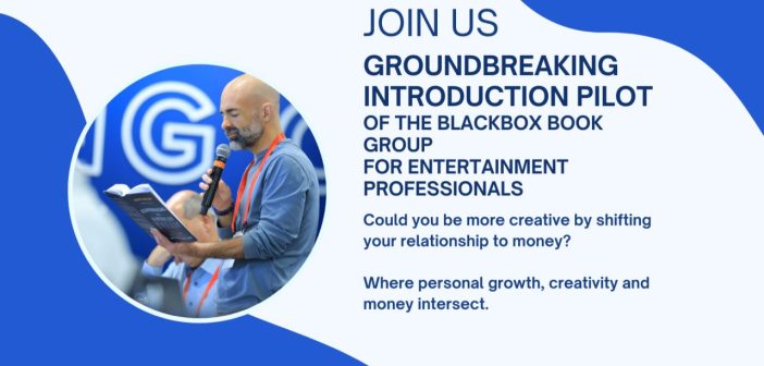 Introducing the Pilot Blackbox Book Group: Empowering Entertainment Professionals Towards Financial and Creative Success