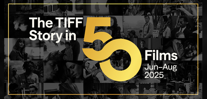 TIFF 50 Industry Selects announced Toronto International Film Fest - 50th