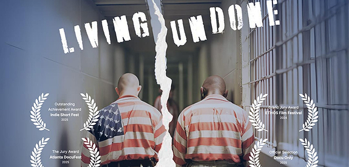 Living UN DONE: A Powerful Glimpse at America’s Criminal Justice System and Its Dark Realities Living Undone